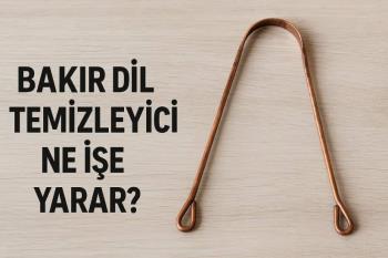 Bakır Dil Temizleyici Ne İşe Yarar?
